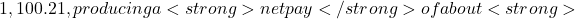 1,100.21, producing a <strong>net pay</strong> of about <strong>
